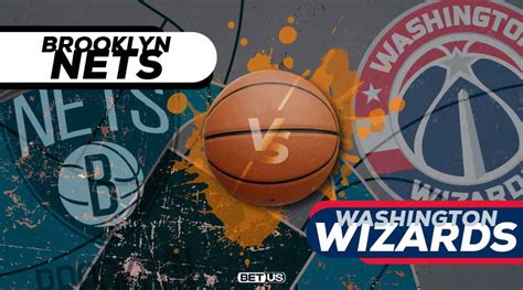 nets vs wizards prediction|Nets vs Wizards Odds, Picks and Predictions Tonight .